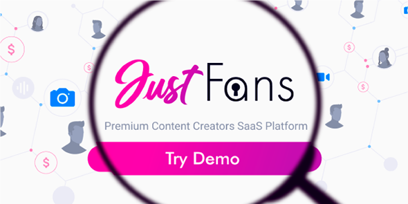 JustFans - Premium Content Creators SaaS platform all versions available